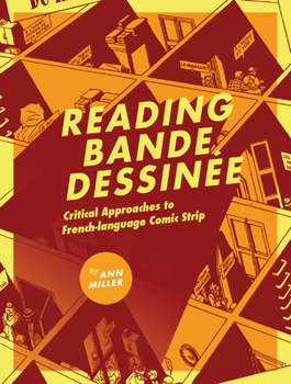 Paperback Reading Bande Dessin?e: Critical Approaches to French-Language Comic Strip Book