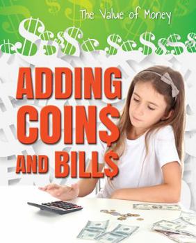 Adding Coins and Bills - Book  of the Value of Money