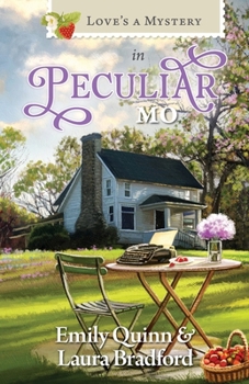 Paperback Love's a Mystery in Peculiar, MO Book