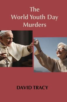 Paperback The World Youth Day Murders Book