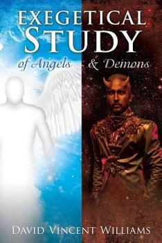Paperback Exegetical Study of Angels & Demons Book