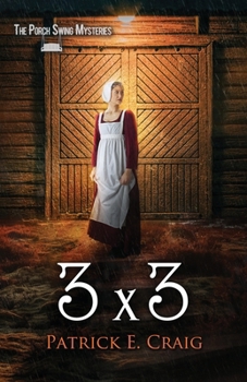 3 X 3 (The Porch Swing Mysteries)