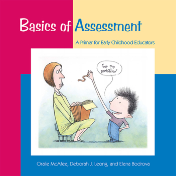Paperback Basics of Assessment: A Primer for Early Childhood Professionals Book