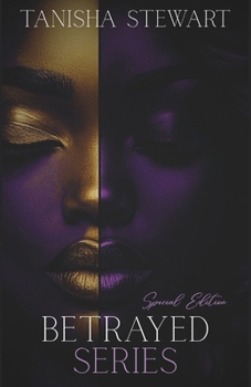 Betrayed Series: Special Edition