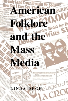 Paperback American Folklore and the Mass Media Book