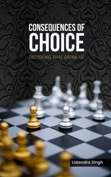 Paperback Consequences of Choice Book