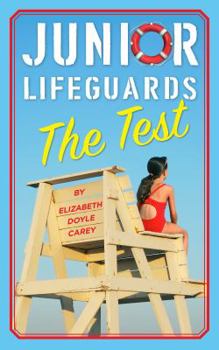 The Test - Book #1 of the Junior Lifeguards