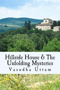 Paperback Hillside House & The Unfolding Mysteries Book