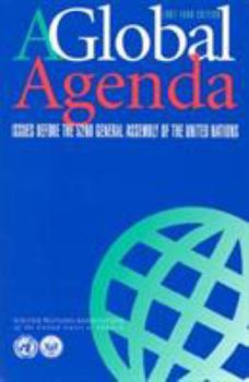 Hardcover A Global Agenda: Issues Before the 52nd General Assembly of the United Nations Book