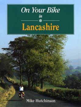 Spiral-bound On Your Bike in Lancashire Book