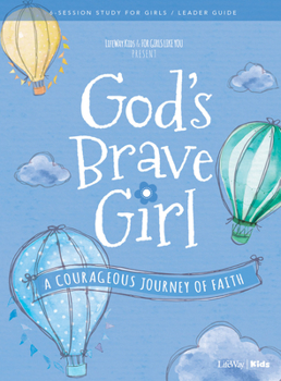 Paperback For Girls Like You: God's Brave Girl Leader Guide: A Courageous Journey of Faith Book