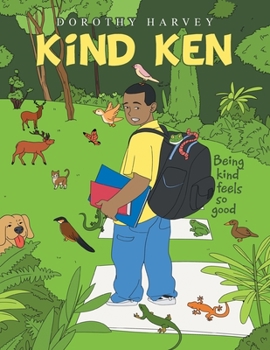 Paperback Kind Ken: Being Kind Feels so Good Book