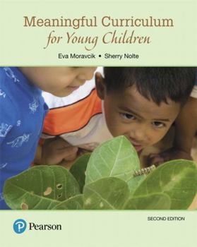 Paperback Meaningful Curriculum for Young Children Book