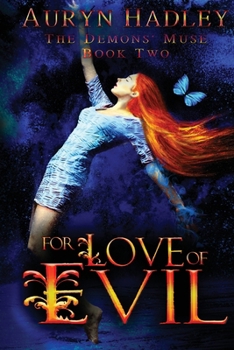 Paperback For Love of Evil Book