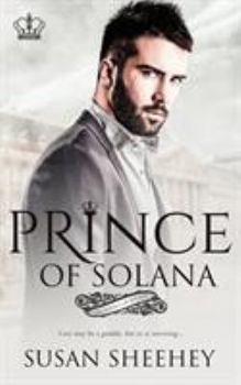 Prince of Solana - Book #1 of the Royals of Solana