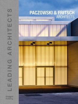 Paczowski & Fritsch Architects: Leading Architects