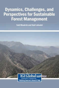 Hardcover Dynamics, Challenges, and Perspectives for Sustainable Forest Management Book