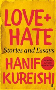 Paperback Love + Hate: Stories and Essays Book