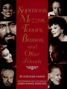 Hardcover Sopranos, Mezzos, Tenors, Bassos, and Other Friends Book