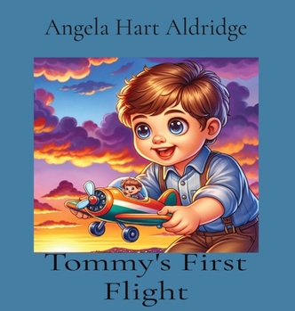 Tommy's First Flight
