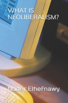 Paperback What is Neoliberalism? Book