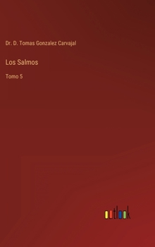 Hardcover Los Salmos: Tomo 5 [Spanish] Book