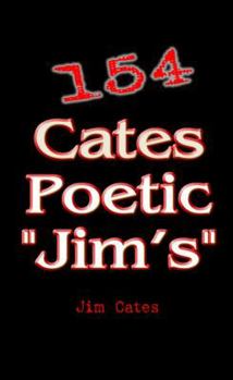 Paperback 154 Cates Poetic "Jim's" Book