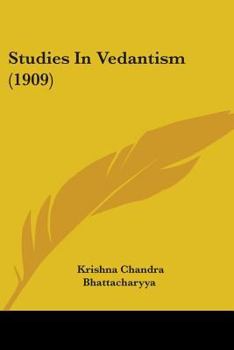 Paperback Studies In Vedantism (1909) Book