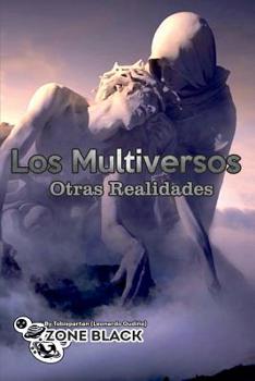 Paperback Multiversos Otras Realidades [Spanish] Book