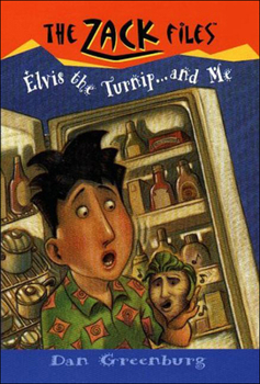 Elvis, the Turnip, and Me (The Zack Files #14) - Book #14 of the Zack Files