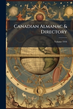 Paperback Canadian Almanac & Directory; Volume 1916 Book
