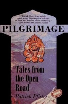 Hardcover Pilgrimage: Tales from the Open Road Book