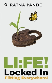 Paperback Li: FE! Locked In: Flitting Everywhere! Book