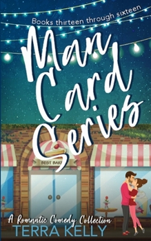 Paperback Man Card Series: A Romantic Comedy Collection Books 13-16 Book