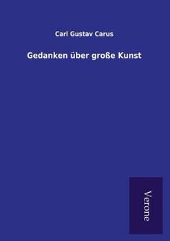 Paperback Gedanken über große Kunst [German] Book