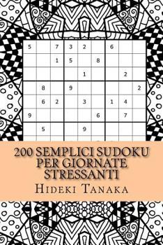 Paperback 200 Semplici Sudoku per Giornate Stressanti: Tomo 1 [Italian] Book