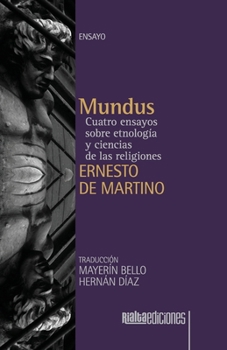 Paperback Mundus: Cuatro ensayos sobre etnología y ciencias de las religiones [Spanish] Book