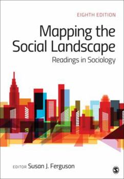 Paperback Mapping the Social Landscape: Readings in Sociology Book