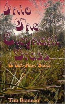 Paperback Into the Elephant Grass (Viet-Nam Fable) Book