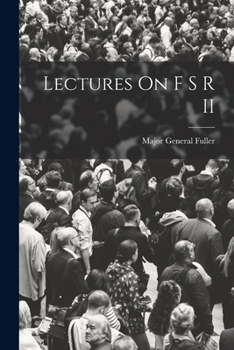 Paperback Lectures On F S R II Book