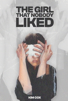 Paperback The Girl That Nobody Liked Book