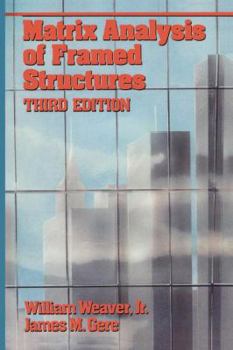 Hardcover Matrix Analysis of Framed Structures (VNR Structural Engineering) Book