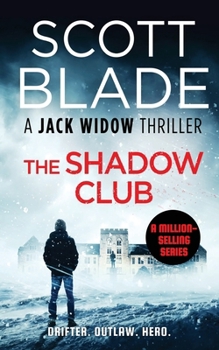 The Shadow Club (Jack Widow) - Book #19 of the Jack Widow