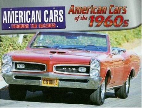 American Cars of the 1960s - Book  of the American Cars Through the Decades