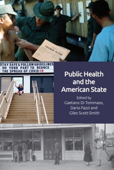 Paperback Public Health and the American State Book