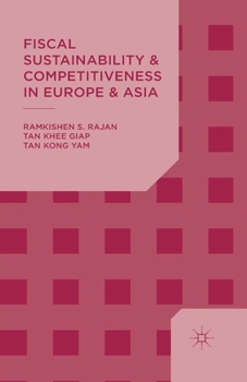 Paperback Fiscal Sustainability and Competitiveness in Europe and Asia Book