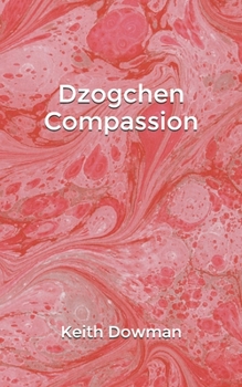 Paperback Dzogchen Compassion Book