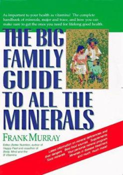 Hardcover The Big Family Guide to All the Minerals Book