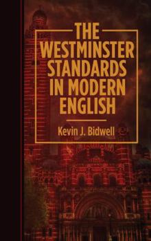 Paperback The Westminster Standards in Modern English Book