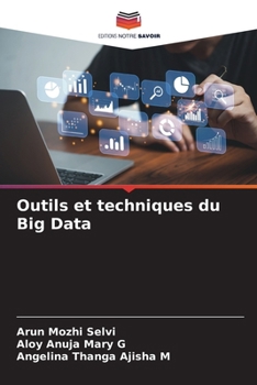 Outils et techniques du Big Data (French Edition)